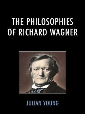 cover image of The Philosophies of Richard Wagner